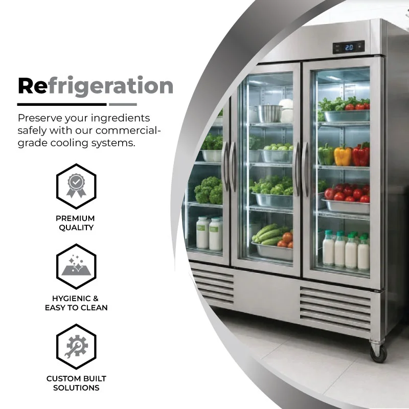 Refrigeration — commercial-grade cooling systems that preserve ingredients safely